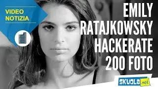 Emily Ratajkowski, hackerate 200 foto hot