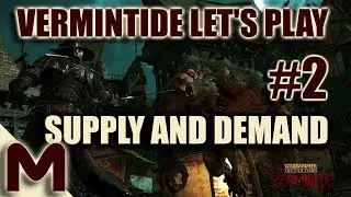 Warhammer Vermintide - Supply and Demand