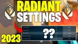 Settings That Got Me Radiant VALORANT 2023