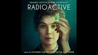 Evgueni Galperine & Sacha Galperine - Radioactive OST