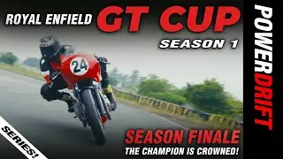 Royal Enfield Continental GT Cup Season 1 Finale | Winners all! | Powerdrift