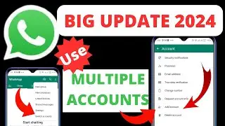 Big Update 2024 | Use Multiple Accounts on One Whatsapp | Whatsapp New Update 2024