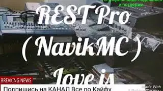 Navik MC - love Is _ишк