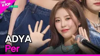 ADYA, Per (에이디야, Per) [THE SHOW 230530]
