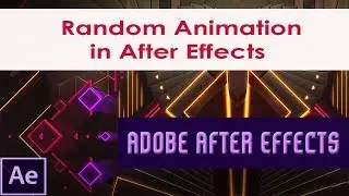 Random Animation in After Effects | Animating Box in Adobe After Effects | Part 3