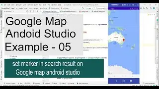 set marker in search result on Google map android studio | Google map android studio example - 05