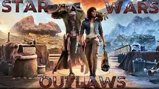 Star Wars Outlaws: ИГРОФИЛЬМ. Обжора Никс. №7. Прохождение.