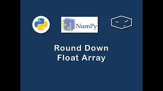 numpy round down float array