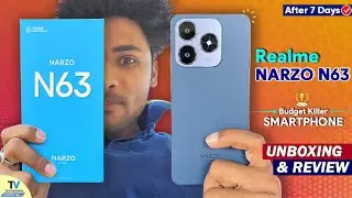 Realme NARZO N63 Unboxing & Review After 7 Days - ₹7,999⚡️Best Low Budget SmartPhone..?🤩