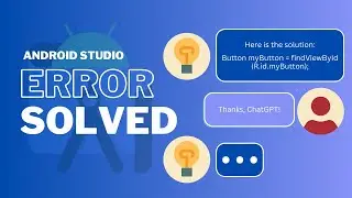 How to Fix Android Studio Errors with ChatGPT | Step-by-Step Solution