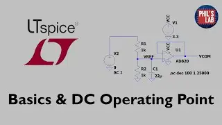 LTSpice - Basics and DC Operating Point Analysis - Phils Lab #48