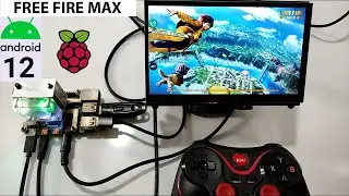 Raspberry Pi 4: FREE FIRE MAX (ANDROID 12)