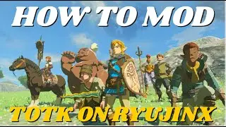 HOW TO MOD ZELDA TEARS OF THE KINGDOM ON RYUJINX EMULATOR!