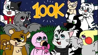 100K Subscribers Special! (Animation)