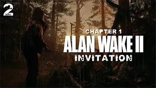 Alan Wake 2: Return 1 - The Invitation | Live Gameplay Stream