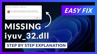 iyuv_32.dll Error Windows 11 | 2x FIX | 2023