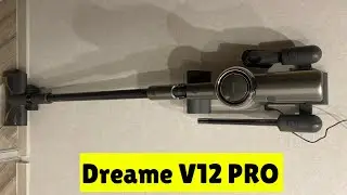 Беспроводной пылесос Dreame V12 PRO