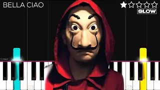 Money Heist - Bella Ciao (La Casa De Papel) | SLOW EASY Piano Tutorial