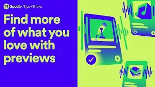 Learn about Previews on your Spotify Home feed