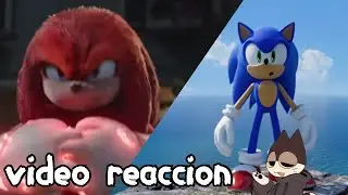 video reaccion a:sonic la película 2 y el nuevo juego de sonic