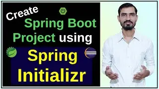 #5 Create Spring Boot Project by Spring Initializr | Import Project in Spring Tool Suite and Eclipse