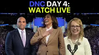 LIVE: DNC - Night 4: Kamala Harris, Colin Allred & more