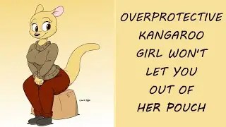 ASMR Overprotective Kangaroo Girl won't let you out of her pouch [REQUESTED]