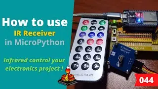 044 - MicroPython TechNotes: Infrared Receiver