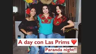 A day with las prims ❤ Paranda night