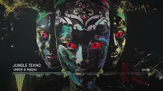 Unker & Maqau - Jungle Tekno (Official Audio) [MR056]
