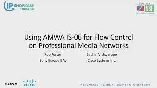 Using AMWA IS-06 for Flow Control on Professional Media Networks