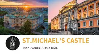 ST. MICHAEL'S CASTLE - royal residence in the historical centre of St. Petersburg