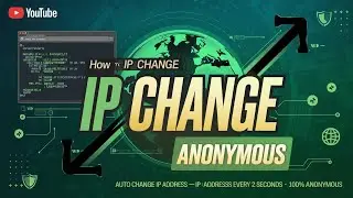 How to change IP address Automatically| Auto Change IP Address Every 2  Seconds - 100% ANONYMOUS |