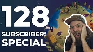 128 Subscribers Special! + Channel Update