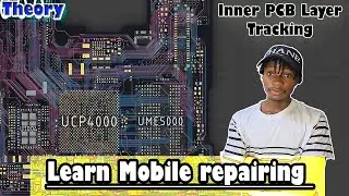 Phone Repair Course Video | Layer Track Tracing and Schematic Reading By Serges Mike Techs