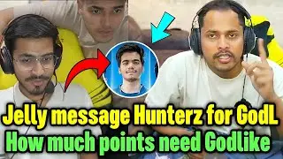 Jelly message Hunterz for Godlike 😲 Admino reply on why they play passive in Bmps 🇮🇳