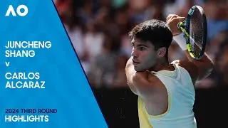 Juncheng Shang v Carlos Alcaraz Highlights | Australian Open 2024 Third Round