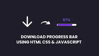 Download Progress Bar In HTML CSS JavaScript | Loading Animation