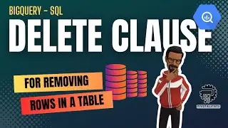 How to use DELETE statement in SQL | BigQuery