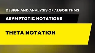 Big Theta Notation - Design & Analysis of Algorithms #daa #algorithm #algorithms #datastructures