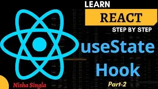 useState Hook in ReactJS: State in Functional Component | Props vs State | Explained with Examples