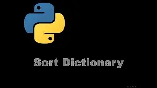 Sort Dictionary - Python