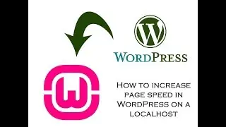 [Solved] WordPress Running Too Slow On Localhost 2018 wamp and xampp