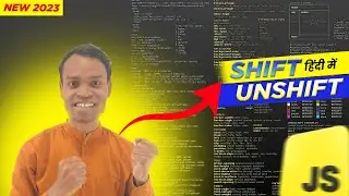 Array Shift & Unshift in Java Script Hindi/Urdu | Shift & Unshift method in JS in 2023|  