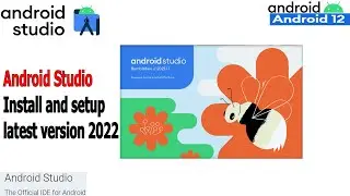 How To Install Android Studio Bumblebee | 2021.1.1 For Windows 64-bit 2022