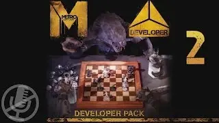 Metro Last Light Developer Pack DLC прохождение на сложности рейнджер хардкор #2 — Паучье логово