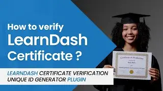 Verify LearnDash certificate With These 10 Amazing Features