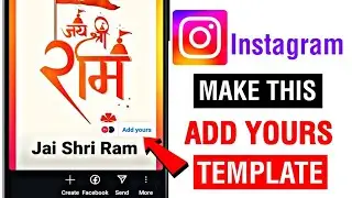 How To Create Instagram Add Yours Story Template || Make Instagram Add Yours Story Template 2024