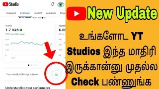 Your Weekly Recap Is Here   YT Studios New Update Tamil