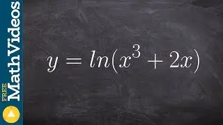 Take the derivative of the natural log function